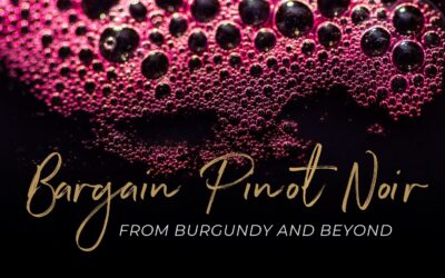Bargain Pinot Noir From Burgundy & Beyond