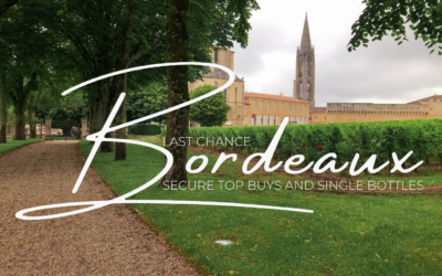 Bordeaux 2023: Last chance to secure top buys & single bottles!